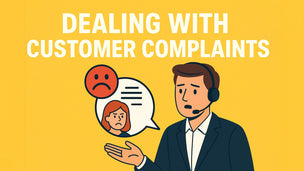 Dealing with Customer Complaints