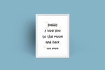 Personalised Daddy I Love You To The Moon And Back Fathers Day Collection
