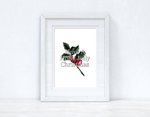 Have A Holly Jolly Christmas Seasonal Wall Home Decor Print