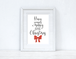 Have Yourself A Merry Little Christmas Winter Christmas Seasonal Wall Home Decor Print