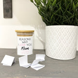 Personalised Reasons Why I Love You Jar - Mothers Day - Mother's Day Gift - Gift For Mum - Nanna Grandma Nanny
