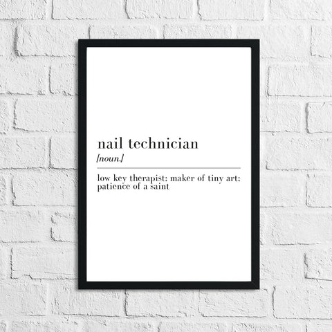 Nail Technician Definition Dressing Room Simple Wall Decor Print