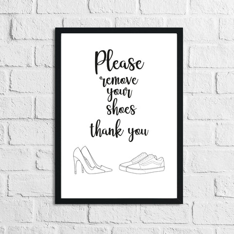 Please Remove Your Shoes 2 Simple Home Wall Decor Print