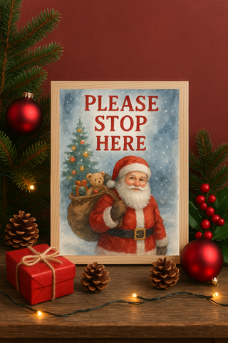 Santa Claus Wall Art – Please Stop Here Christmas Print