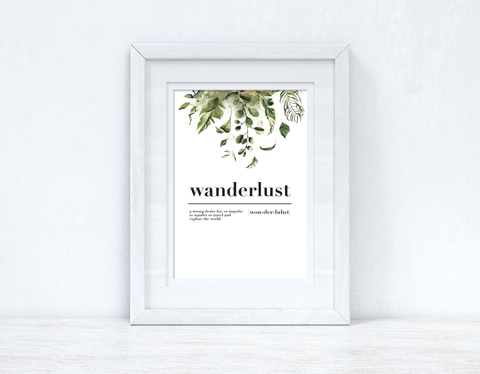 Wanderlust Definition Watercolour Greenery Gold Inspirational Simple Wall Home Decor Print