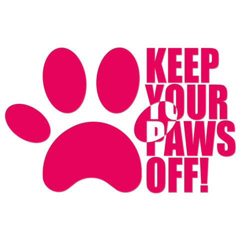 Keep Your Paws Off Iron On HTV Transfer