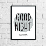 Goodnight Sweet Dreams Grey Children's Teenager Room Wall Decor Print