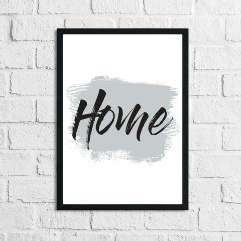 Home Grey Brush Simple Home Wall Decor Print
