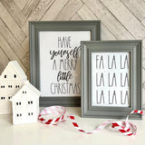 Have Yourself A Merry Little Christmas Seasonal Wall Home Decor Print
