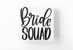 Bride Squad Bridal Sticker