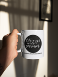 Things Will Get Better Mental Health Awareness Mug