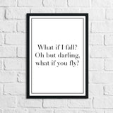What If I Fall? Children's Room Quote Wall Decor Print (Font/Border Colour Editable)
